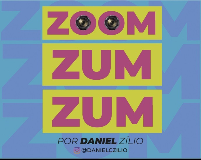 ZOOM ZUM ZUM: veja os destaques da coluna de Daniel Zilio, no domingo, dia 6 de novembro